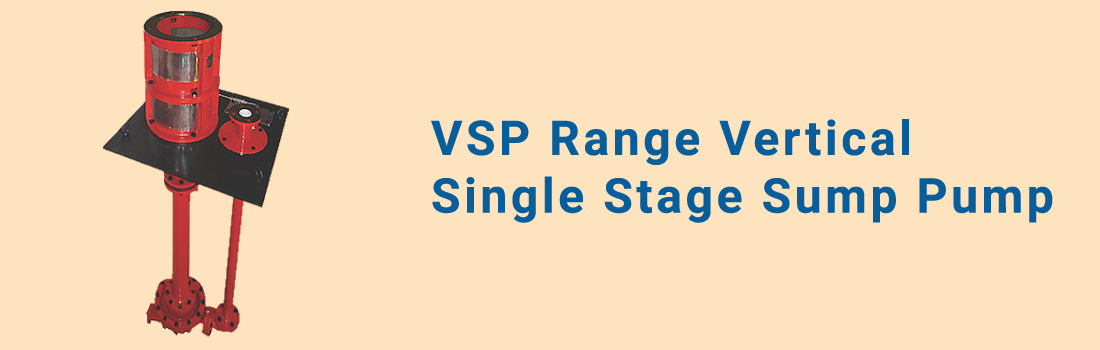 VSP Range Vertical Single Stage Sump Pump